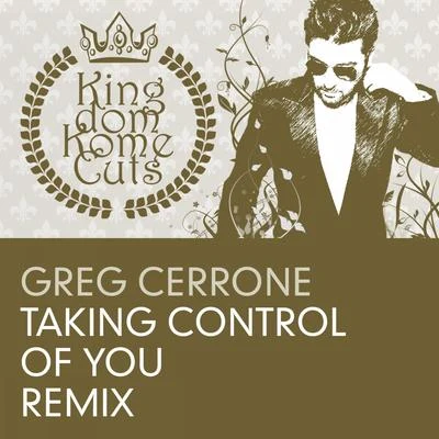 Taking Control of You 专辑 Greg Cerrone