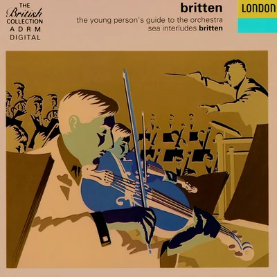 Britten: The Young Person&#x27;s Guide to the Orchestra - Four Sea Interludes 专辑 The National Philharmonic Orchestra/Giuseppe Patané/Ingvar Wixell