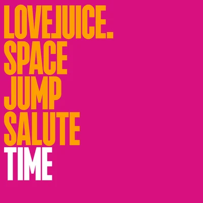 Time (Edit) 专辑 Space Jump Salute/Martin Badder