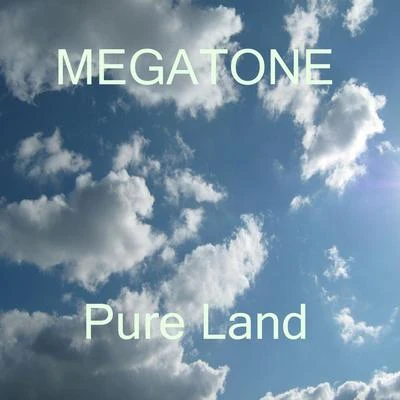 MegatoneSalvatore Ganacci Pure Land