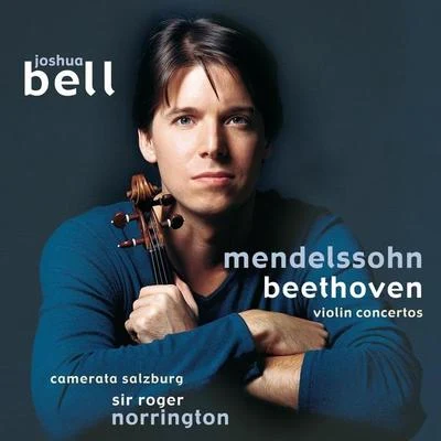 Beethoven and Mendelssohn Violin Concertos 專輯 Joshua Bell