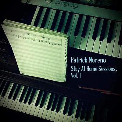 Stay at Home Sessions, Vol. 1 专辑 CoLL3RK/Patrick Moreno