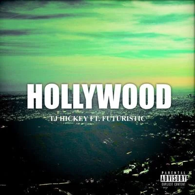 Hollywood 专辑 TJ Hickey/Devvon Terrell