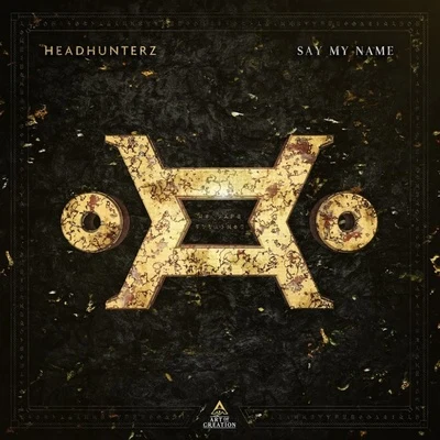 Say My Name 專輯 Headhunterz/Skytech