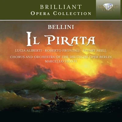 Bellini: Il Pirata 專輯 Marcello Viotti