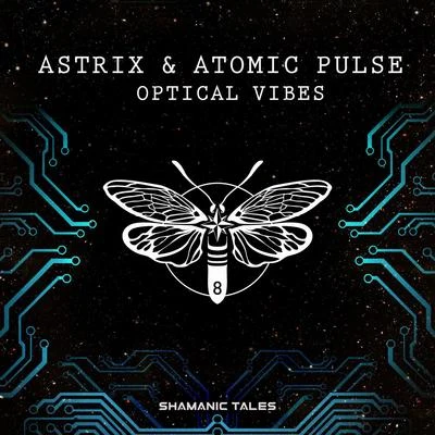 Optical Vibes 专辑 Astrix