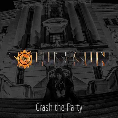 Crash the Party 專輯 Sölus-Sun