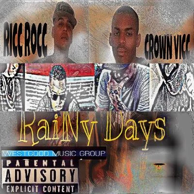 G BattlesBaseBoy King JRicc RoccBG KNOCC OUT Rainy Days (feat. CrowN ViCC)