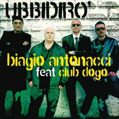 Ubbidirò 專輯 Biagio Antonacci