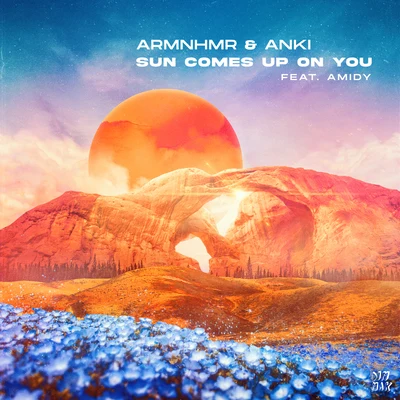 AnkiGrodko Sun Comes Up On You (feat. Amidy)