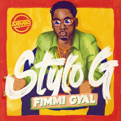 Fimmi Gyal 专辑 Stylo G