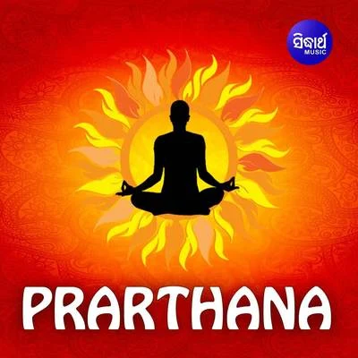 Prarthana 專輯 Sanjay/Mastiksoul