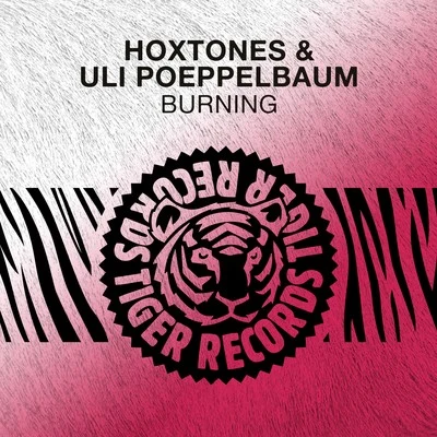 Burning 專輯 Hoxtones/Uli Poeppelbaum