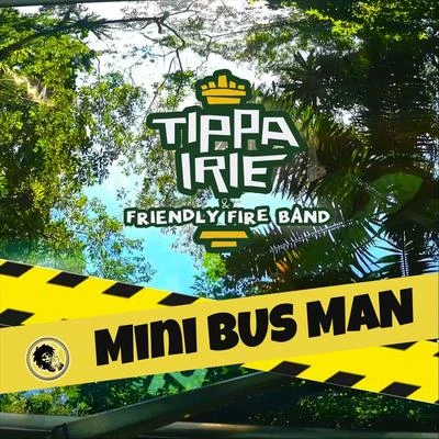 Mini Bus Man 專輯 Tippa Irie/Hollie Cook/Sizzla/Beres Hammond/Beenie Man