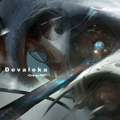 Devaloka 專輯 Cre-sc3NT