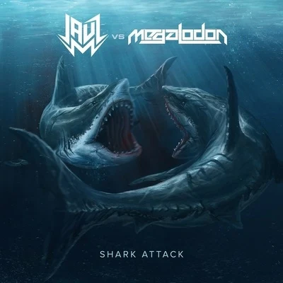 Shark Attack 专辑 Megalodon/Bar9/Jam PRD/Bukez Finezt/D-Jahsta