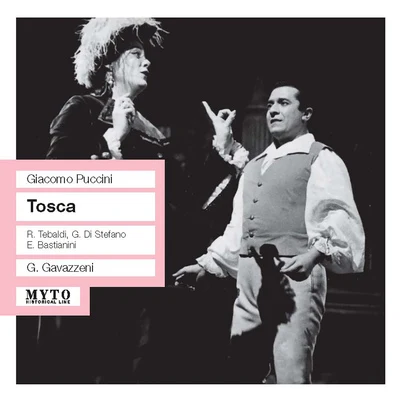 PUCCINI, G.: Tosca [Opera] (Tebaldi, Di Stefano, Bastianini, Milan La Scala Chorus and Orchestra, Gavazzeni) (1958) 專輯 Gianandrea Gavazzeni