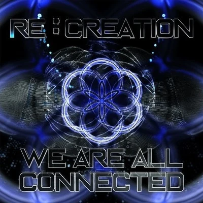 We Are All Connected 专辑 Creation/Dr. Ozi