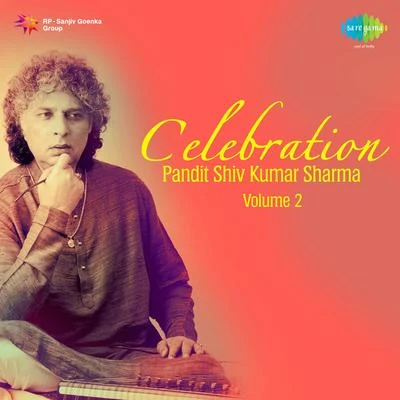 Pt. Shiv Kumar Sharma Volume 2 专辑 Pt. Shivkumar Sharma