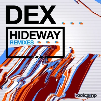 Hideaway (The Remixes) 專輯 New Kidz/Dex/Bonde Do Role/Analogik/Malente