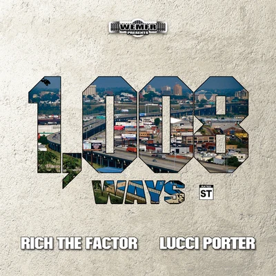 1,008 Ways 专辑 Rich The Factor