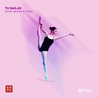 Tú Bailas 專輯 Kevin Brand/Revealed Recordings/Basstian