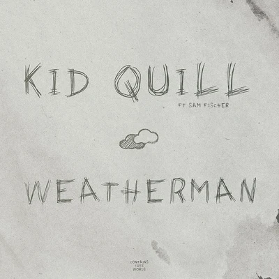 Weatherman 專輯 Allday/Kid Quill/Rebecca & Fiona