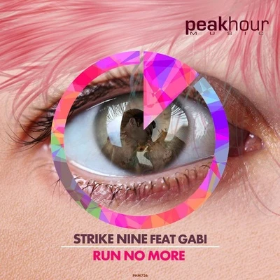 Run No More 專輯 Strike Nine/Gldn/Kédo Rebelle/Alex Doan/Steerner