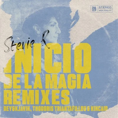 Inicio de la magia Remixes 專輯 Stevie R/Shawni/CERPINTXT