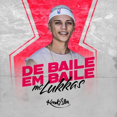 De Baile em Baile 專輯 Alta Hits/MC Lukkas/MC Gustta