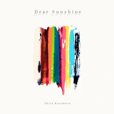 Dear Sunshine 專輯 小瀬村晶/信澤宣明