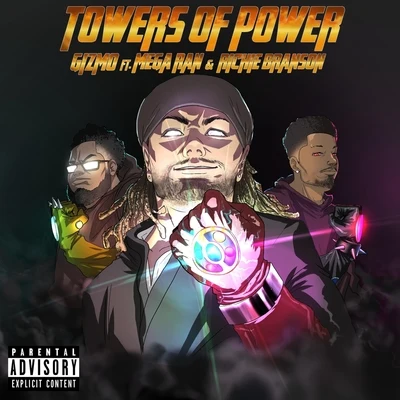 Towers of Power 專輯 Gizmo/Ninesense/Justin Chaos