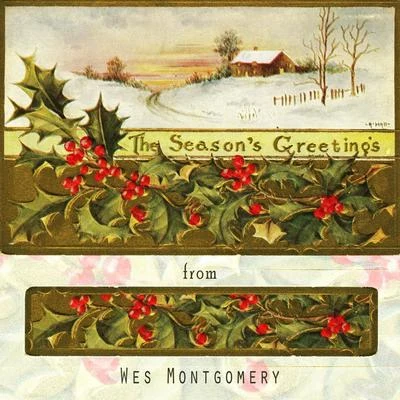 The Seasons Greetings From 專輯 The Montgomery Brothers/Wes Montgomery