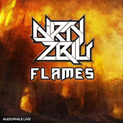 Flames 專輯 Dirty Zblu