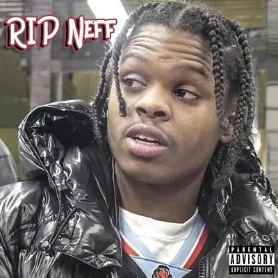 RIP Neff 專輯 Madmarcc/42 Dugg