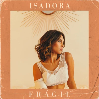 Frágil 专辑 Isadora