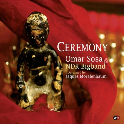 Ceremony 專輯 Omar Sosa