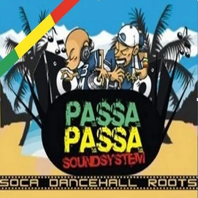 Passa Passa Sound System, Vol..1, Sudor Riddim (Soca, Dance Hall, Roots) 專輯 DJ Dever/Jhogy Stylee