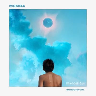 Schools Out 專輯 MEMBA/TZAR