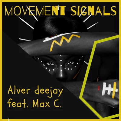 Max C. Movement Signals