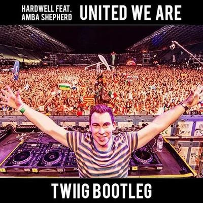 United We Are (TWIIG Bootleg) 专辑 TWIIG/Tyler Mann