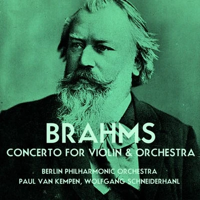 Brahms Concerto For Violin & Orchestra 專輯 Berlin Philharmonic Orchestra