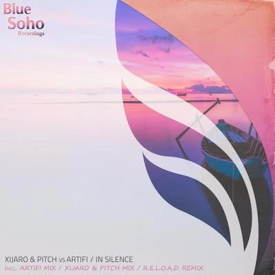 Xijaro & Pitch In Silence