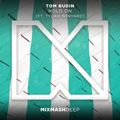 Hold On 專輯 Tom Budin