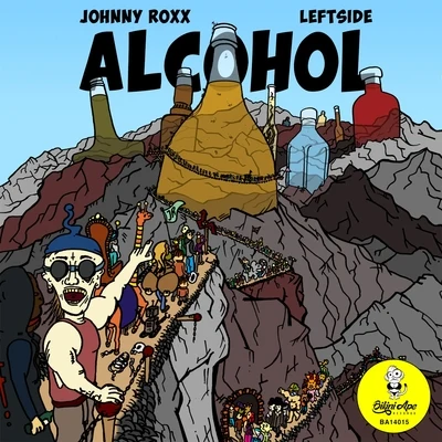 Alcohol 专辑 Johnny Roxx