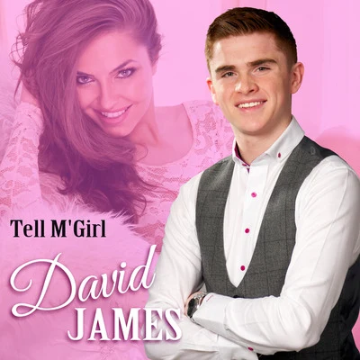 Tell Mgirl 專輯 David James