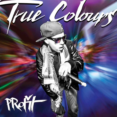 True Colours 專輯 No Rules No Religion/Profit