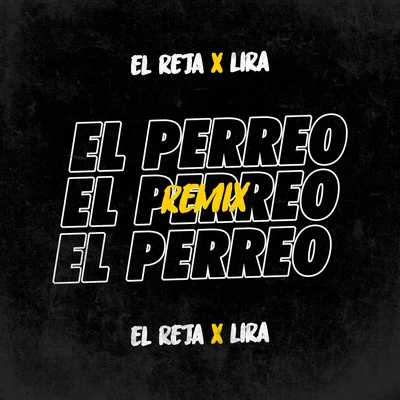 El Perreo - Remix 專輯 El Reja