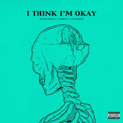 I Think I&#x27;m OKAY 专辑 Yungblud