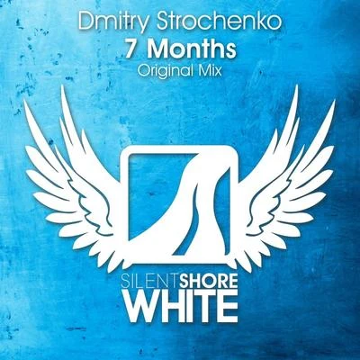 7 Months 专辑 Dmitry Strochenko